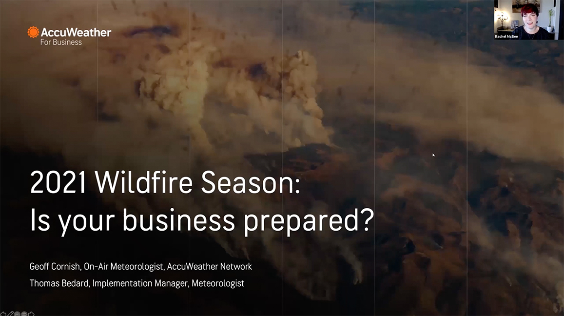2021 Wildfire Season: Is Your Business Prepared?
